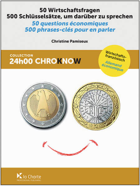 50 questions économiques - 500 phrases clés pour en parler - Christine Pamiseux